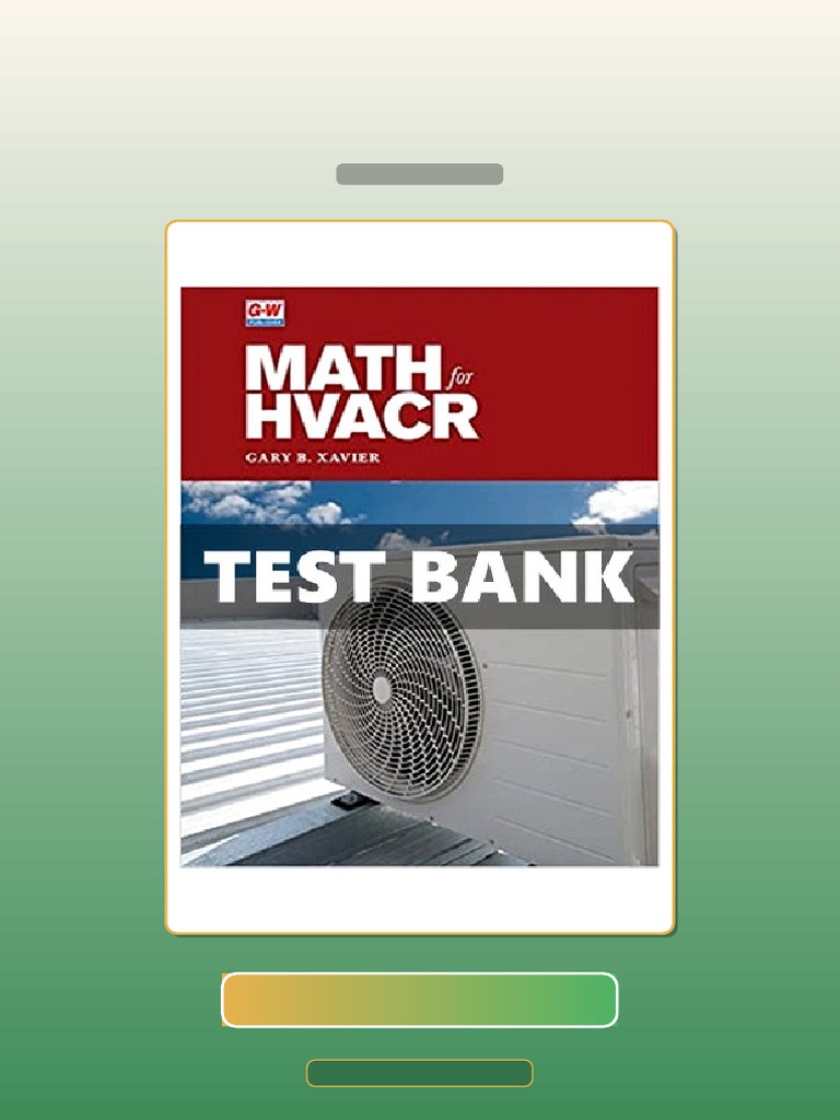 Math for HVACR 1st Edition Xavier E-book Testbank Solutions | PDF