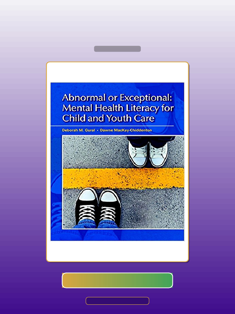 Abnormal or Exceptional Mental Health Literacy for Child and Youth Care ...