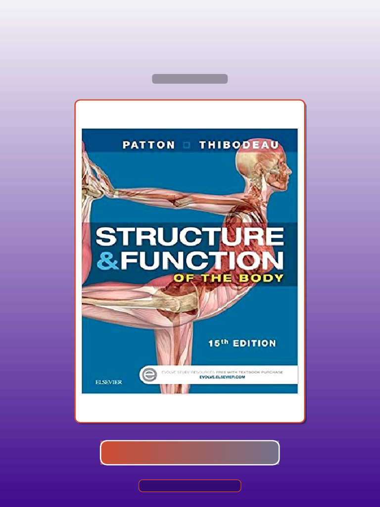 Structure Function of the Body Softcover 15th Edition E-book Testbank ...