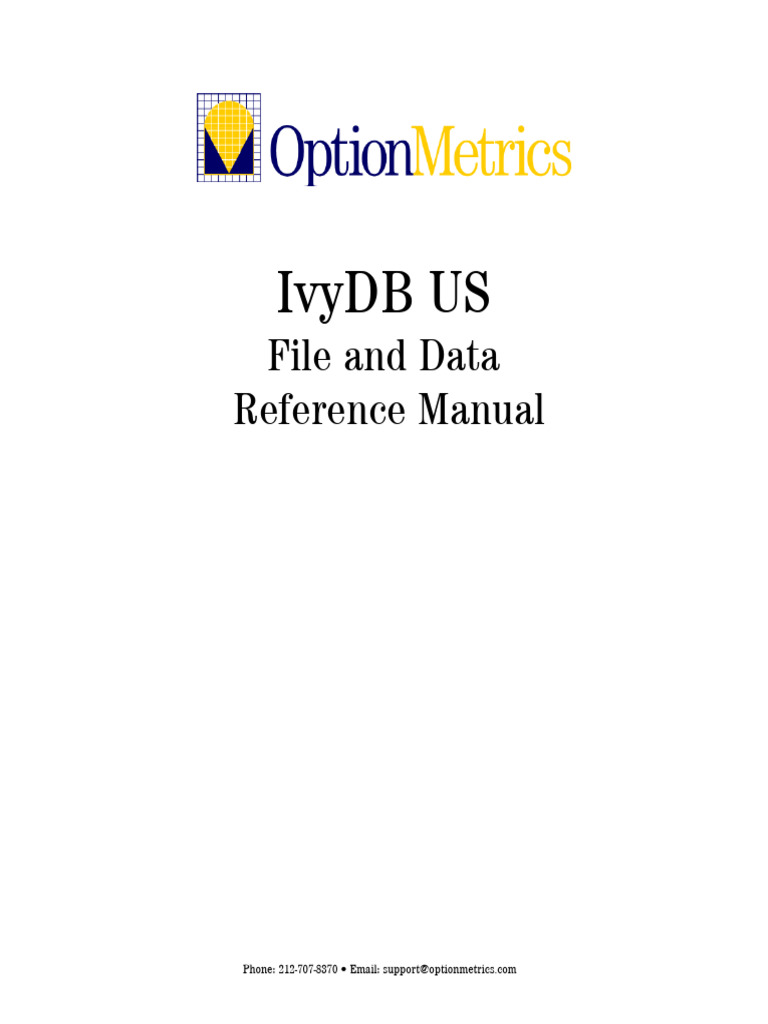 IvyDB US Reference Manual 3.0 | PDF | Greeks (Finance) | Option (Finance)