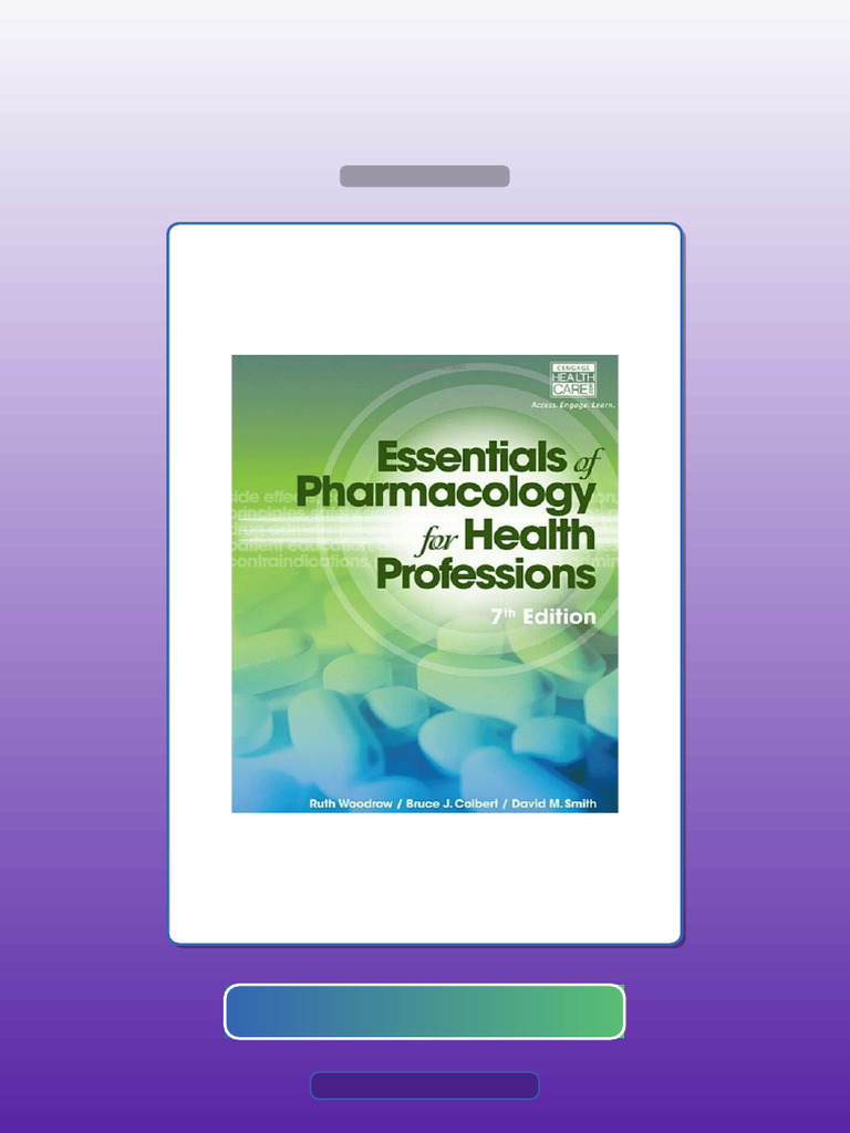 Essentials of Pharmacology Health Professions 7th Edition Woodrow ...