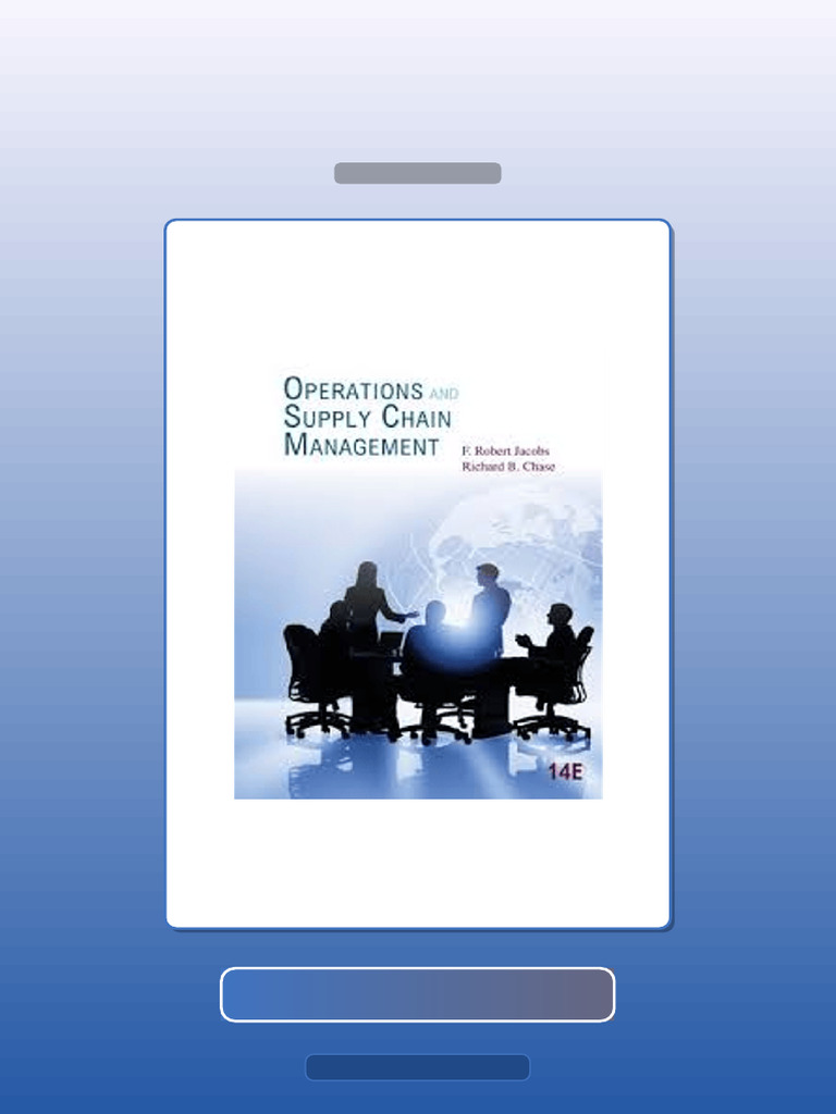 Operations and Supply Chain Management 14 Edition Jacobs a E-book ...