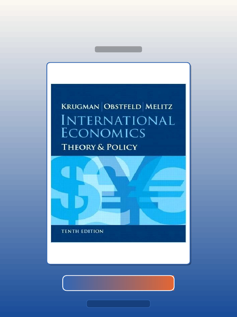 International Economics Theory and Policy 10th Edition E-book Testbank ...