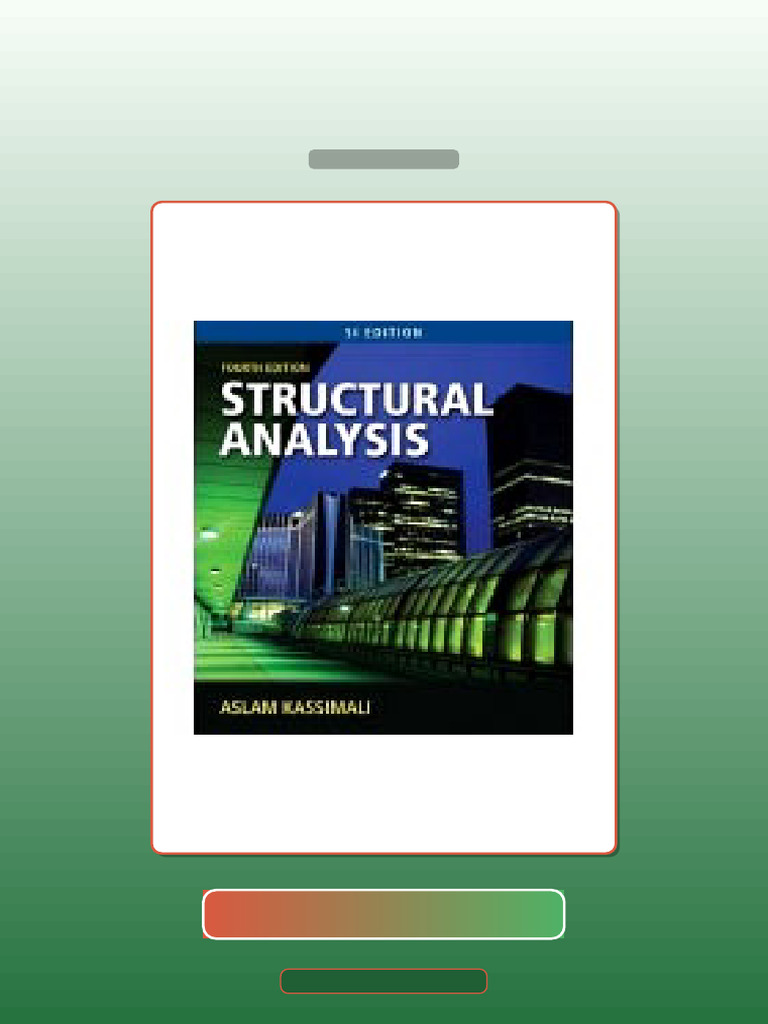 Accompany Structural Analysis SI Edition 4th Edition 9780495295679 E ...