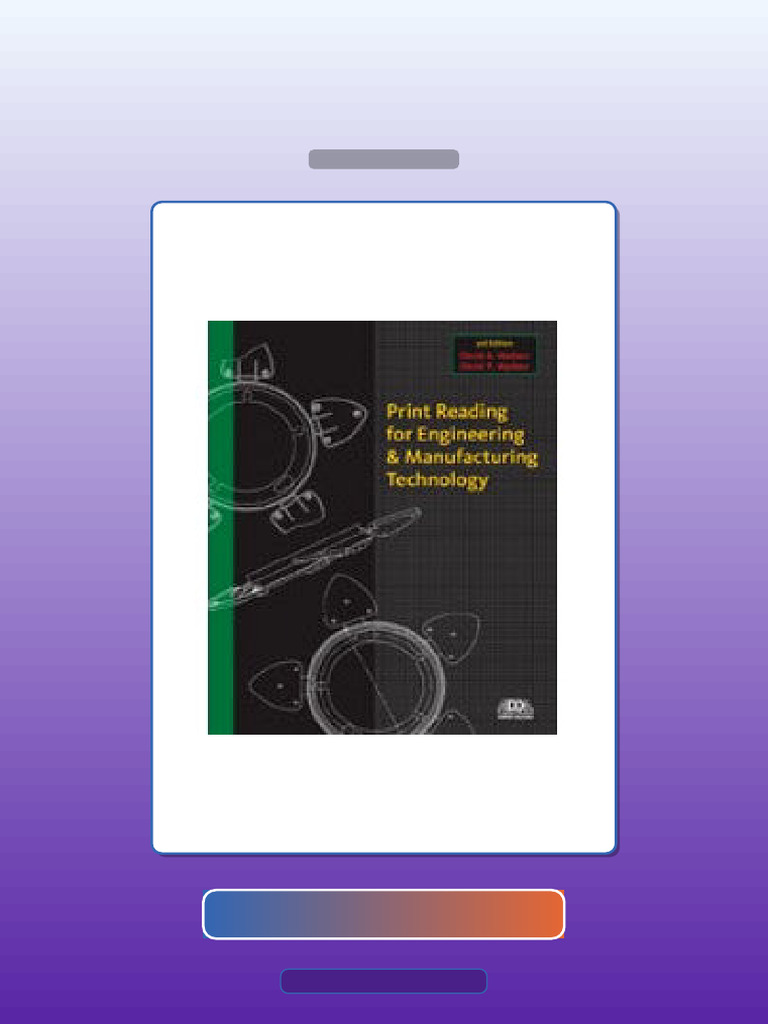 Print Reading for Engineering and Manufacturing Technology 3rd Edition ...