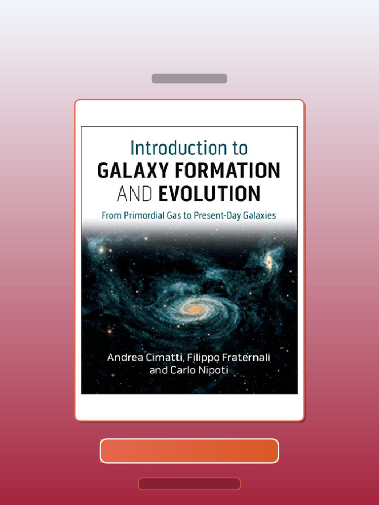 Introduction to Galaxy Formation and Evolution From Primordial Gas to ...