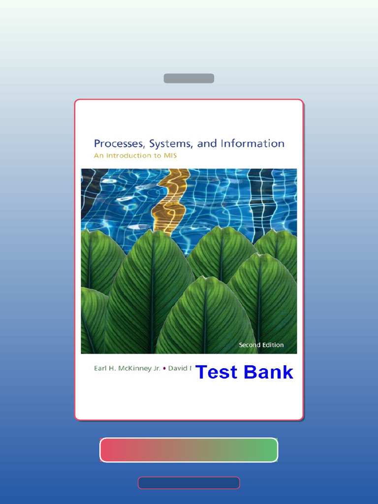 Processes Systems and Information an Introduction to MIS 2nd Edition ...
