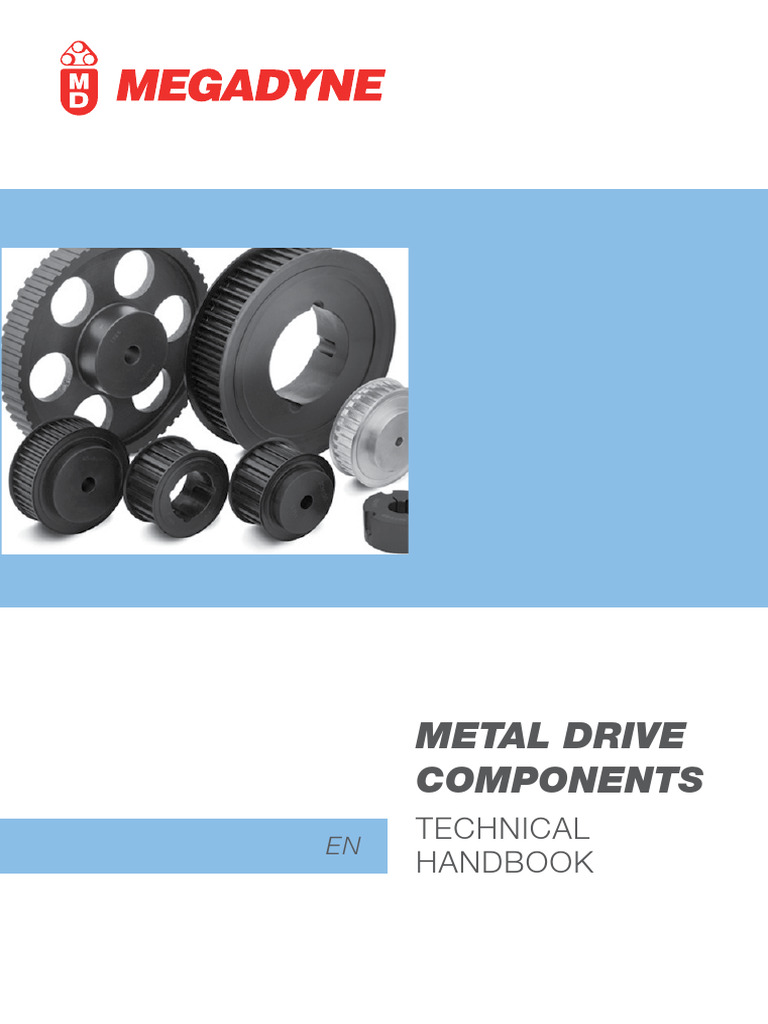 Megadyna Metal Drive Components | PDF | Belt (Mechanical) | Mechanics