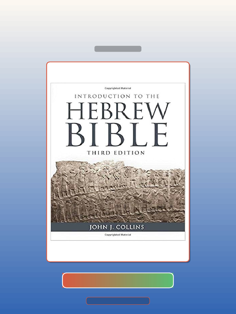 Introduction to the Hebrew Bible 3rd Edition E-book Testbank Solutions ...