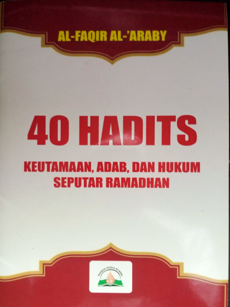 40 Hadis Ramadhan - Al Faqir Al 'Arabiy | PDF