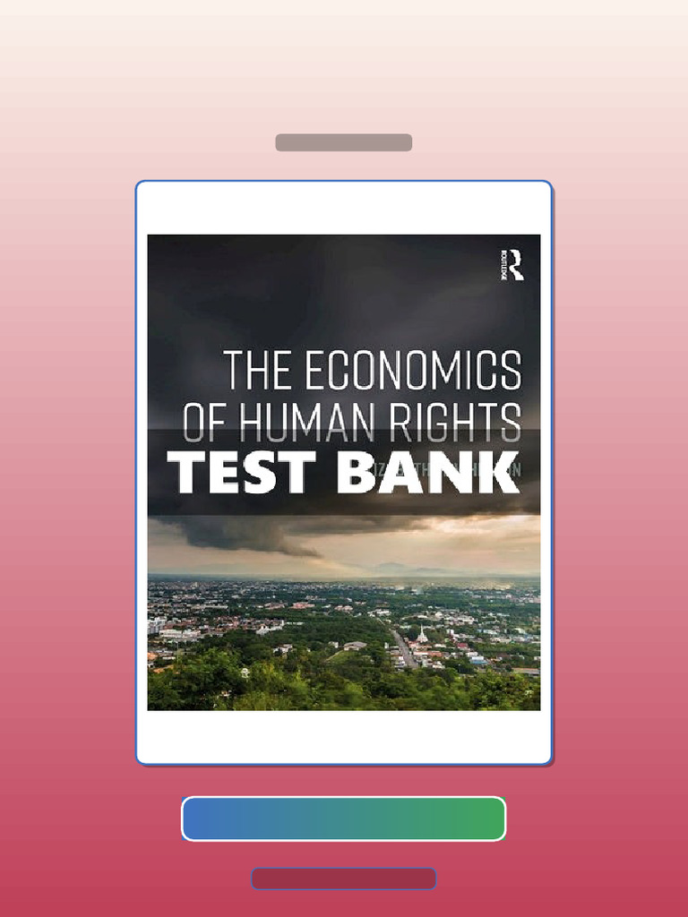Economics of Human Rights 1st Edition Wheaton E-book Testbank Solutions ...