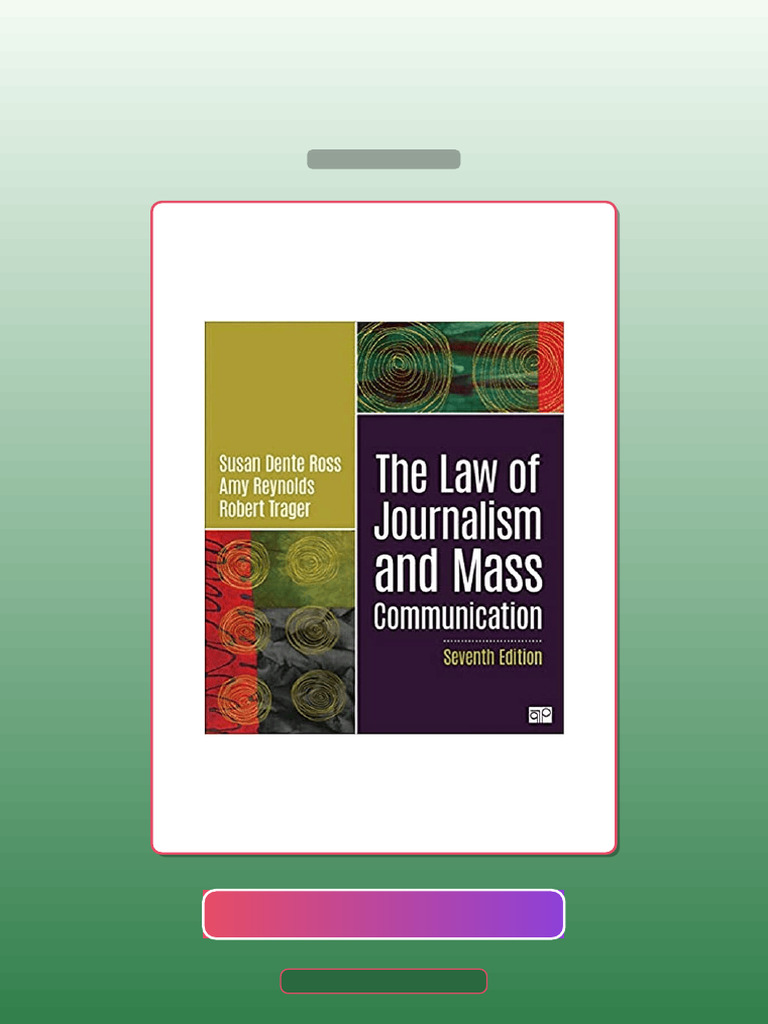 The Law of Journalism and Mass Communication 7th Edition by Susan D Ross E-book Testbank ...