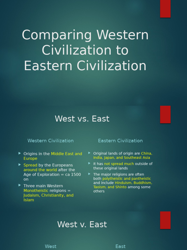 Comparing Western Civilization To Eastern Civilization | PDF ...