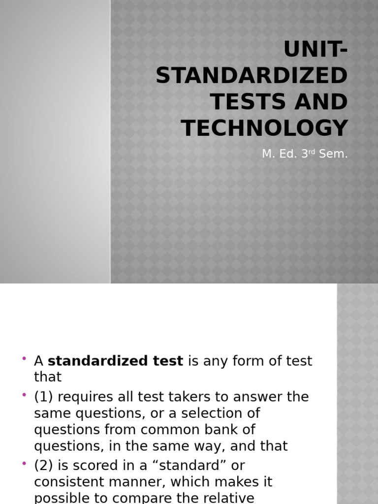 Unit-Standardized Tests and Technology | PDF | International English ...