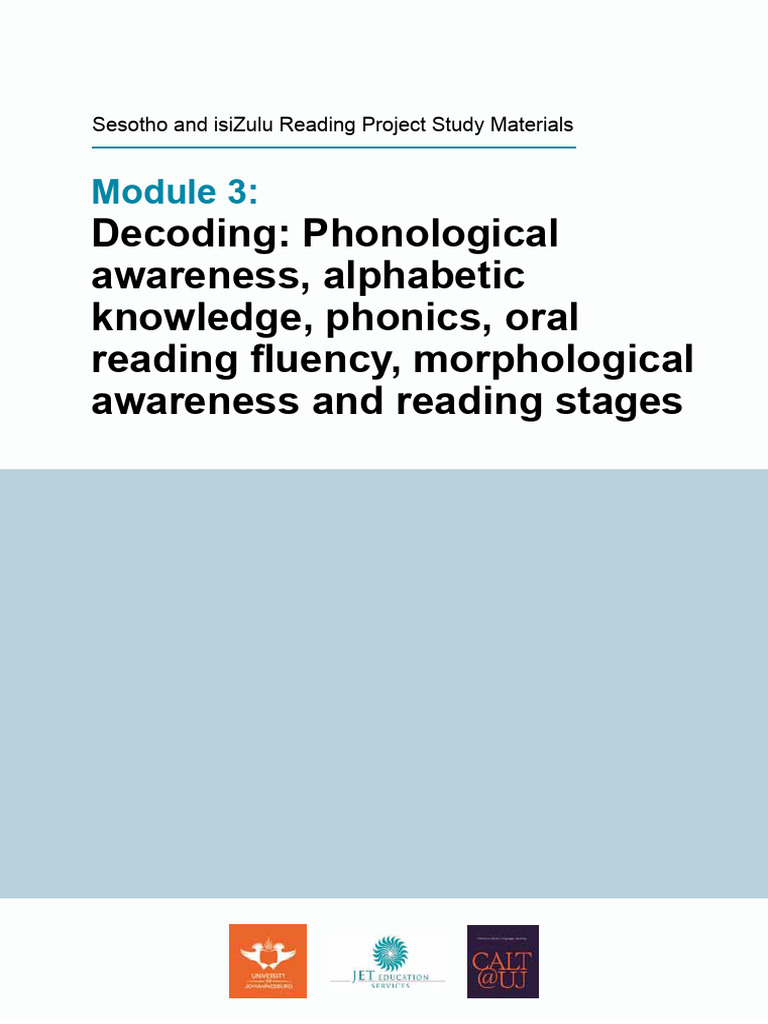 Decoding: Phonological Awareness, Alphabetic Knowledge, Phonics, Oral ...