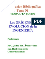 Investigación Bibliográfica Tema 01: Los Orígenes Y Evolución de La Ingeniería