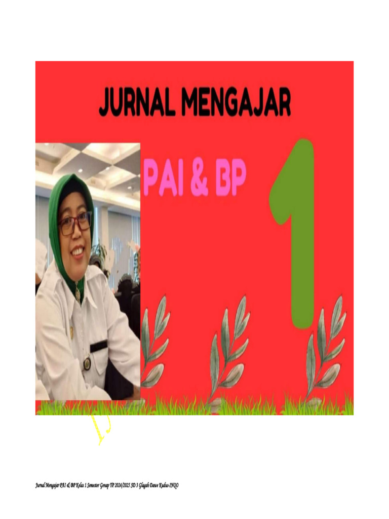 Jurnal Mengajar PAI & BP Kelas 1 Semester Genap TP 2024/2025 SD 3 ...