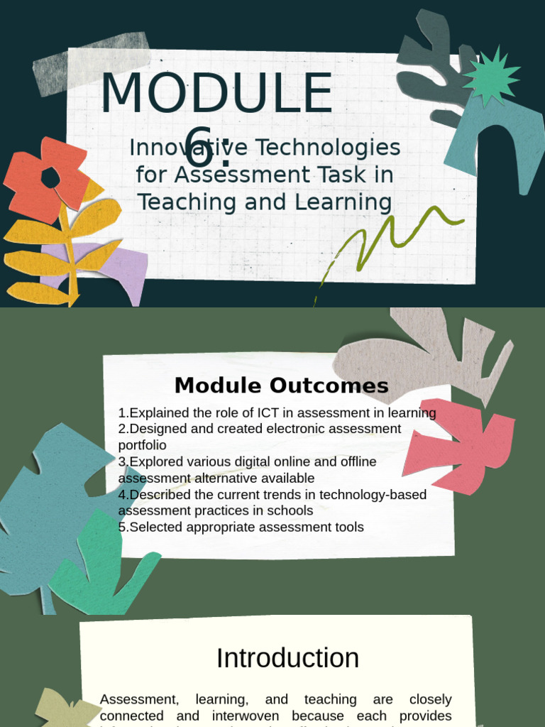 Module 6 Innovative Technologies For Assessment Task in Teaching and ...