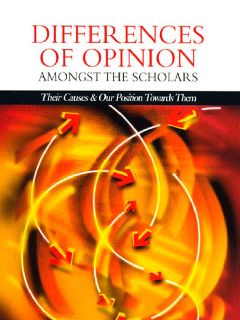 Muhammad Ibn Saalih Al 'Uthaymeen Differences of Opinion Amongst The