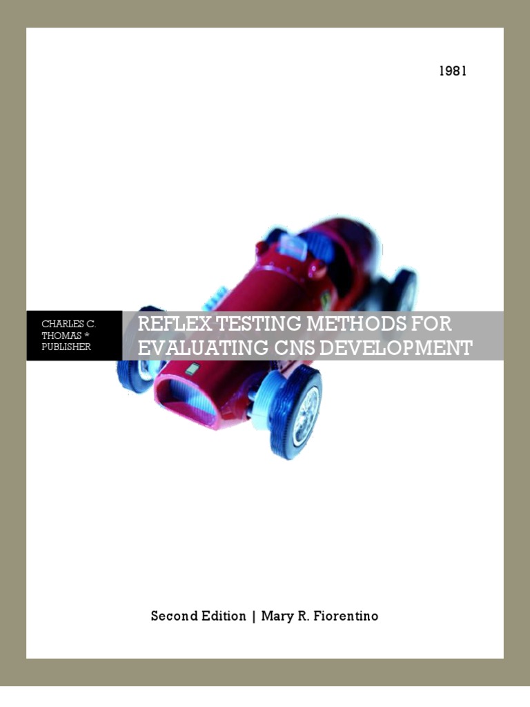 Reflex Testing for CNS Development | PDF | Anatomical Terms Of Motion ...