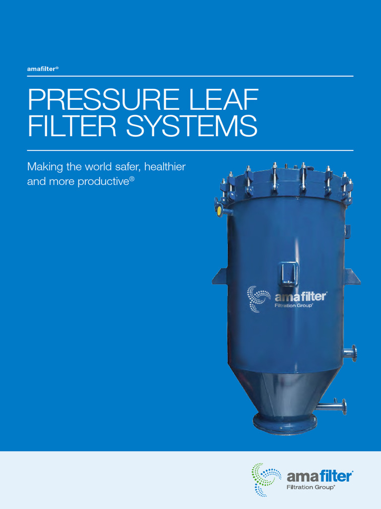 Amafilter Pressure Leaf Filter SYSTEMS Brochure A4 1 | PDF | Filtration ...