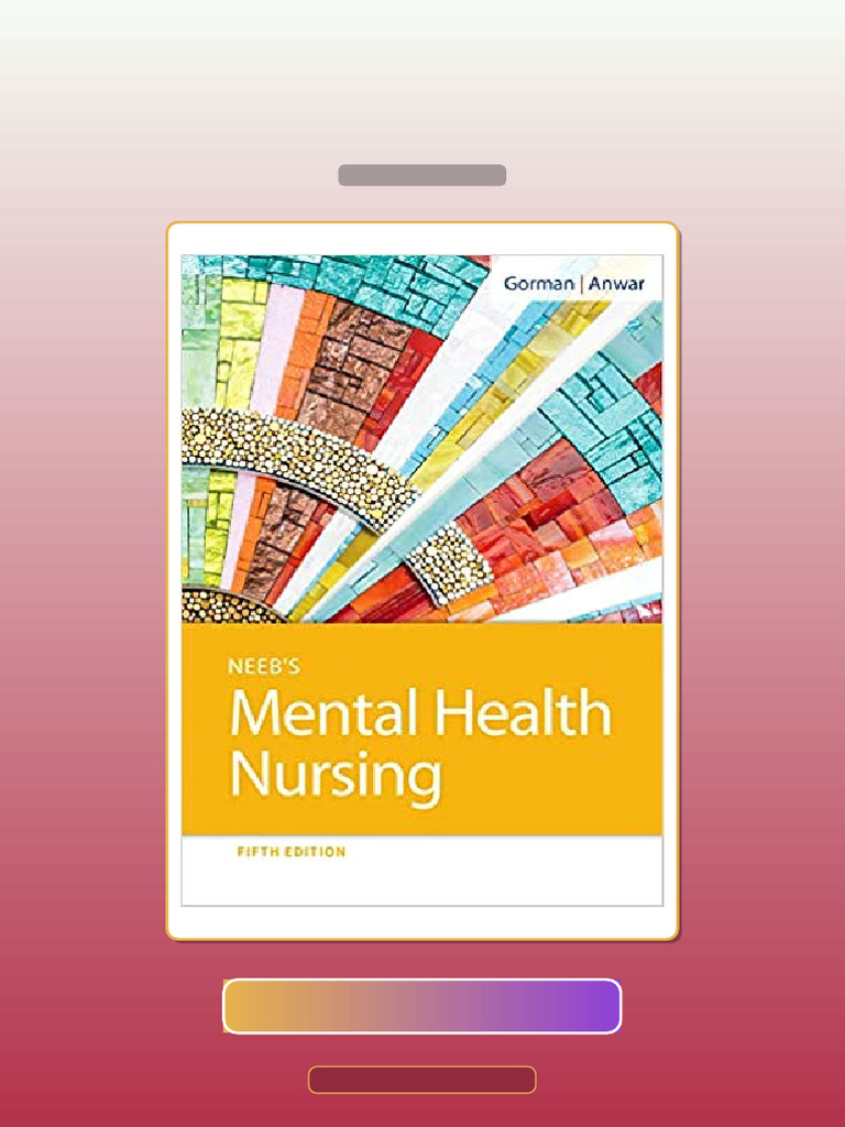 Neebs Mental Health Nursing 5E Gorman E-book Testbank Solutions | PDF ...
