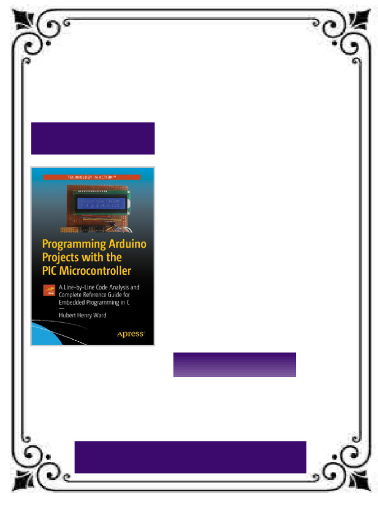 Programming Arduino Projects with the PIC Microcontroller: A Line-By ...