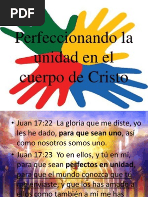 Unidad En El Cuerpo De Cristo Experimentar La Mezcla De Dios Con El