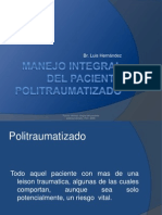 Manejo Integral Del Paciente Politraumatizado