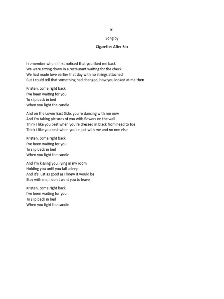 cigarettes after sex k. lyrics K Song Lyrics K. by Cigarettes After Sex