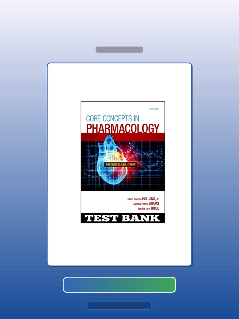 Core Concepts in Pharmacology 5th Edition Holland E-book Testbank ...