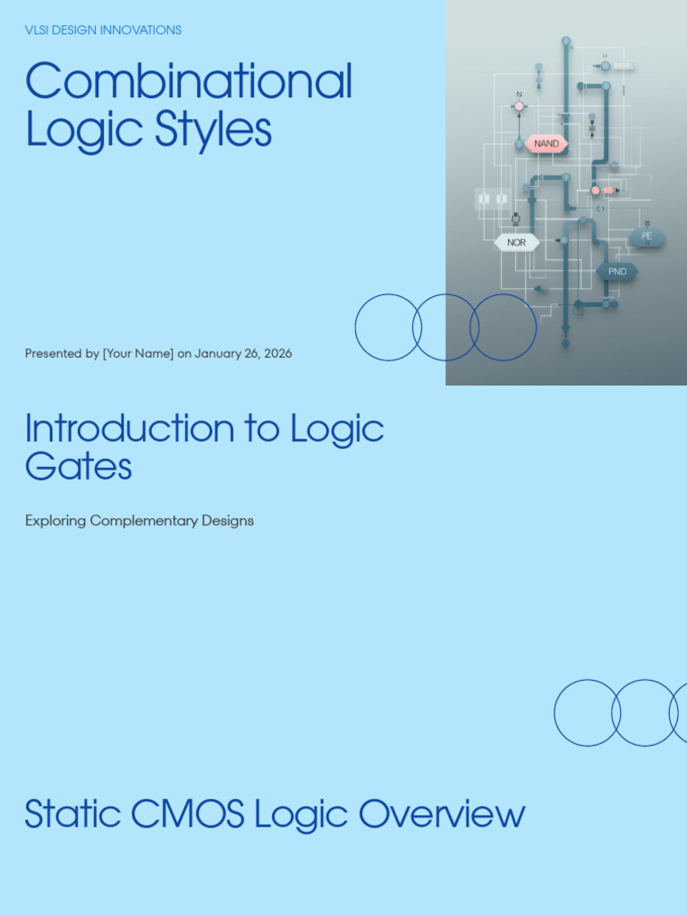 Presentation - Combinational Logic Styles | PDF | Logic Gate | Cmos