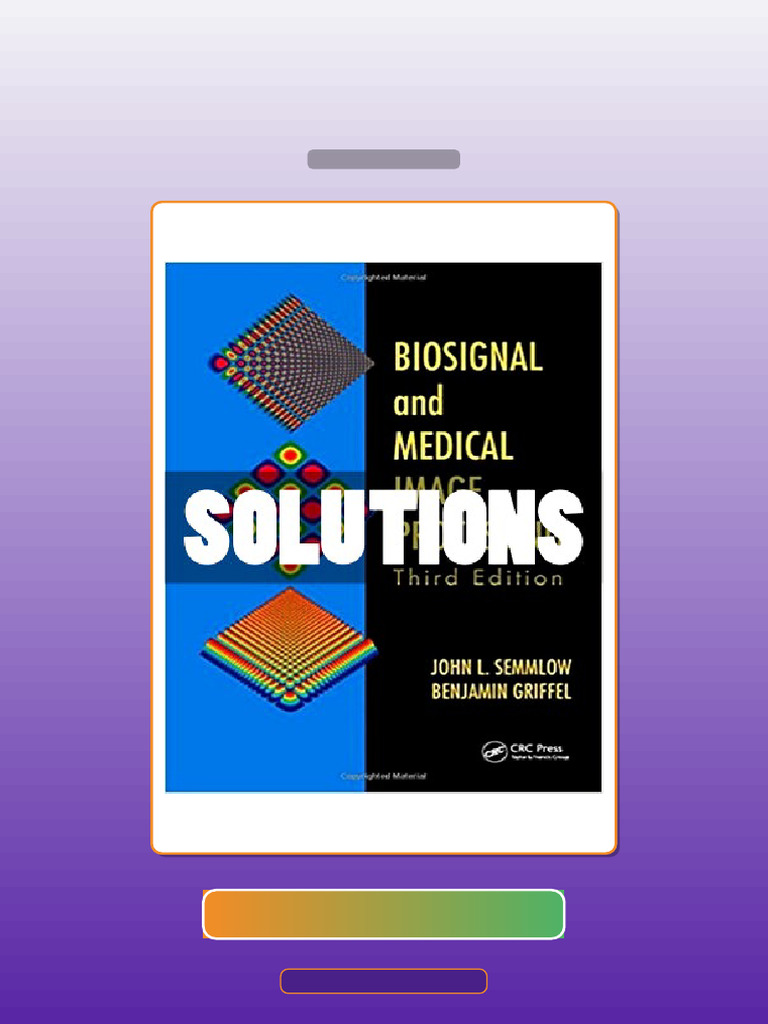 Biosignal and Medical Image Processing 3rd Edition Semmlow E-book ...