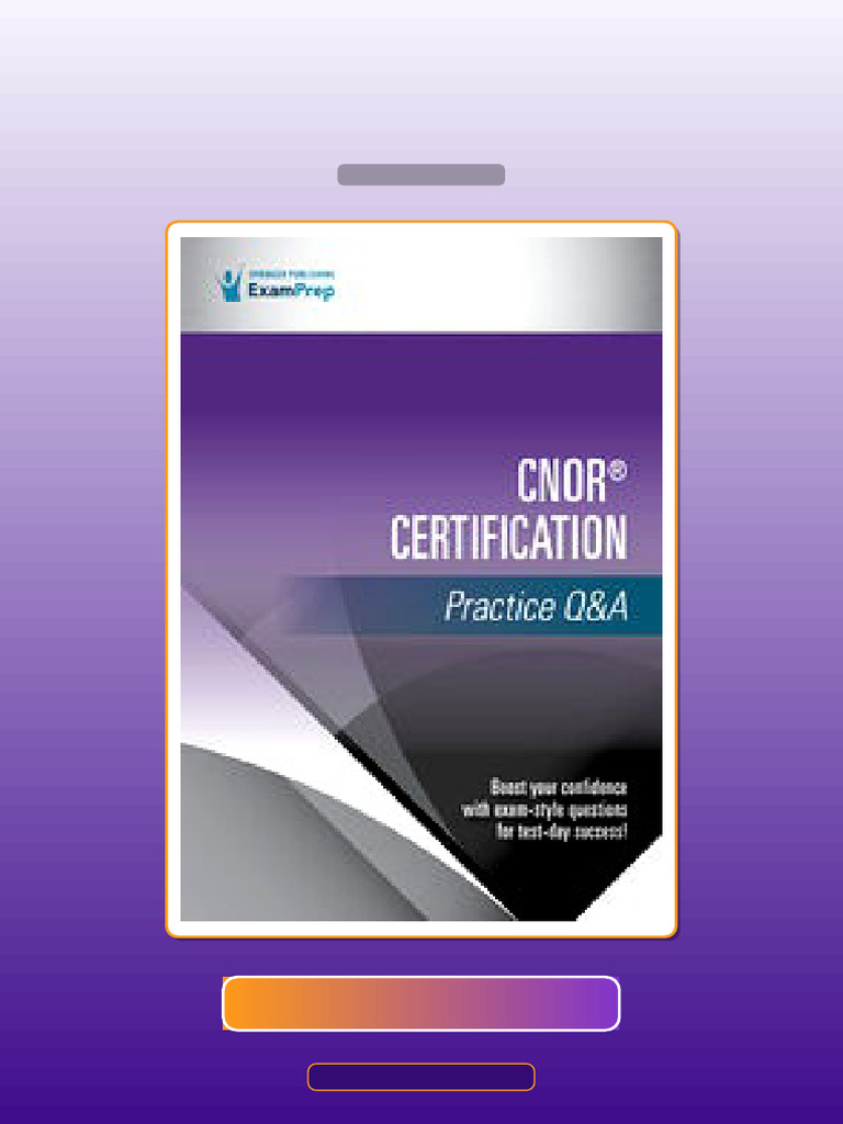 CNOR Certification Practice QA Available for Request E-book Testbank ...