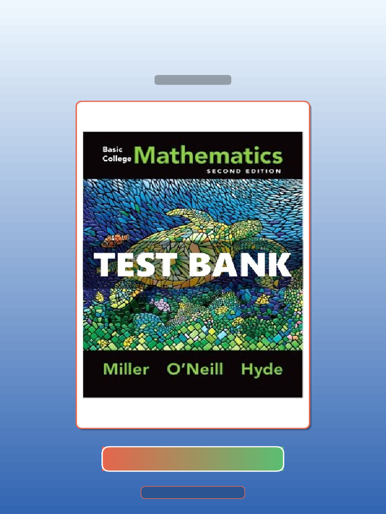 Basic College Mathematics 2nd Edition Miller E-book Testbank Solutions ...