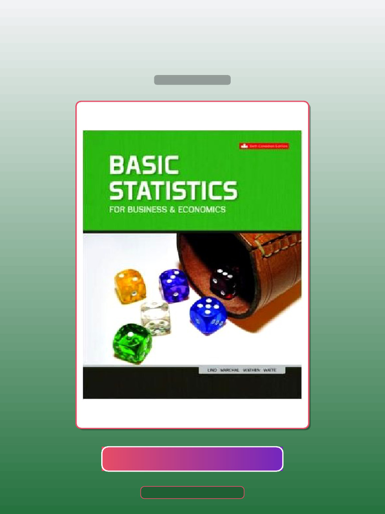 Basic Statistics for Business and Economics 6E Lind E-book Testbank ...