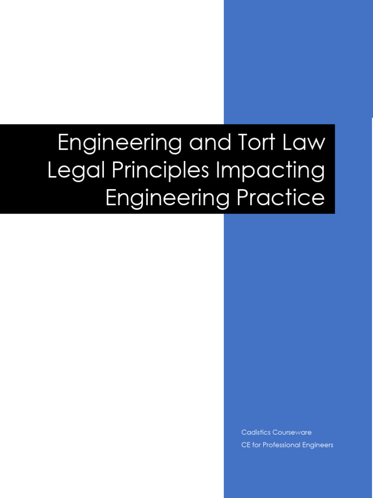 Engineering and Tort Law Legal Principles Impacting Engineering | PDF ...