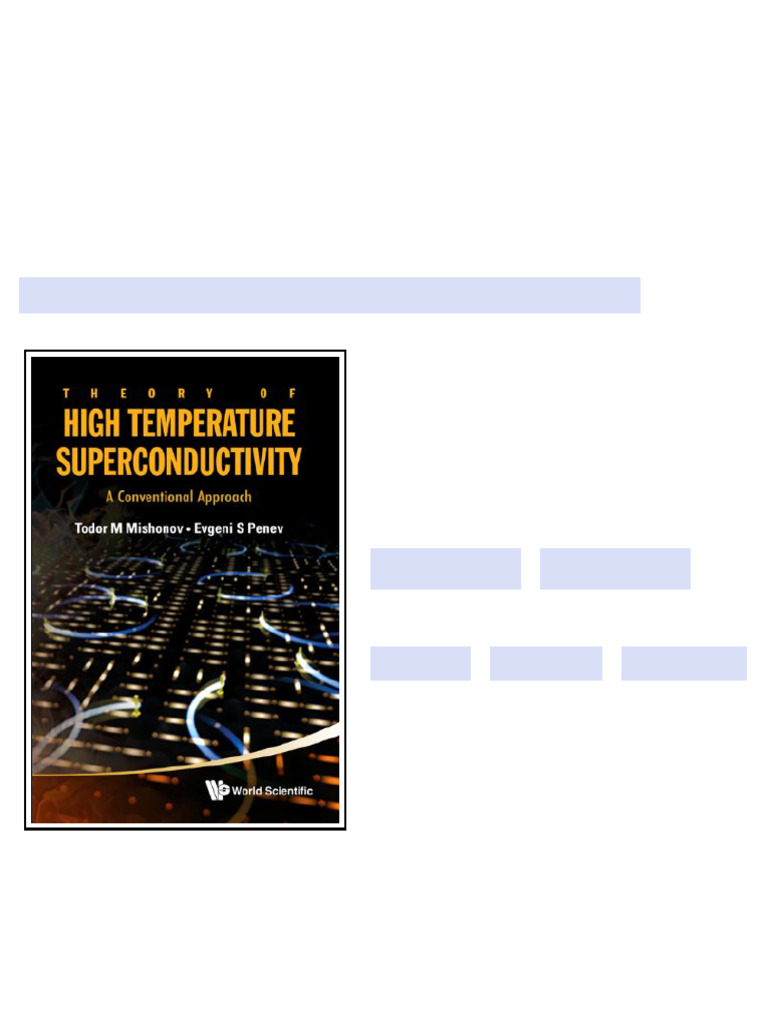 Theory of High Temperature Superconductivity A Conventional Approach ...