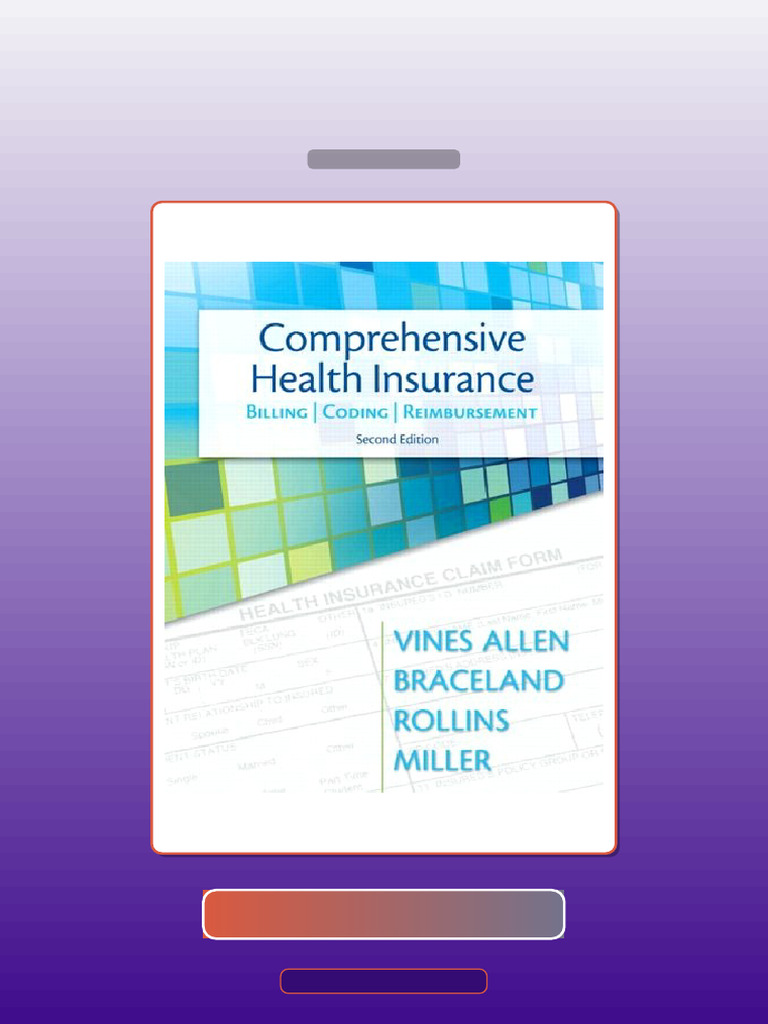 Comprehensive Health Insurance Billing Coding Reimbursement 2nd Edition ...