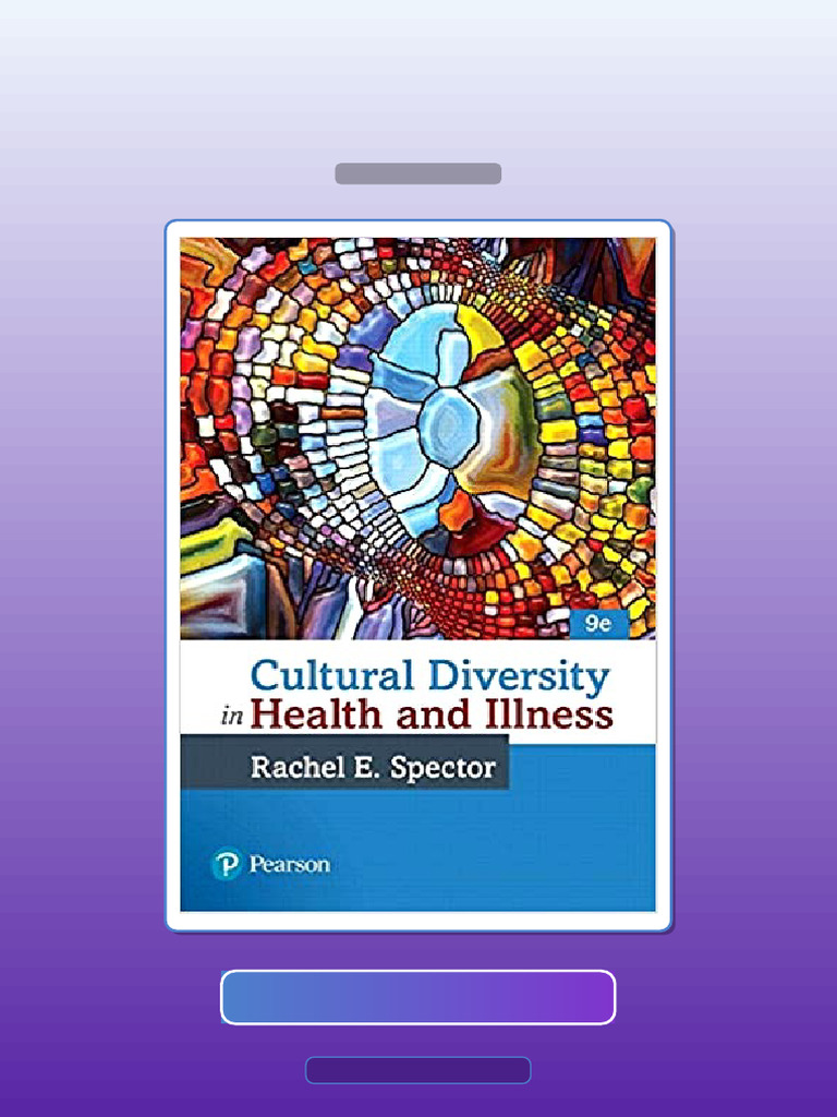Cultural Diversity in Health and Illness 9th Edition by Rachel E ...