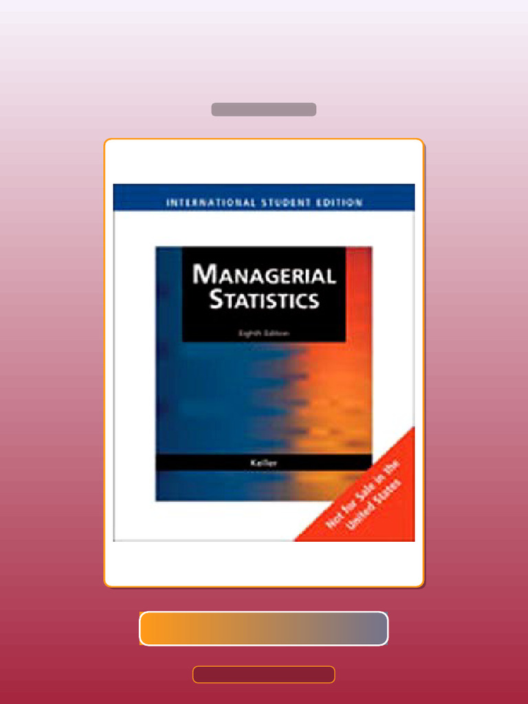 Managerial Statistics International Edition 8E Keller E-book Testbank ...