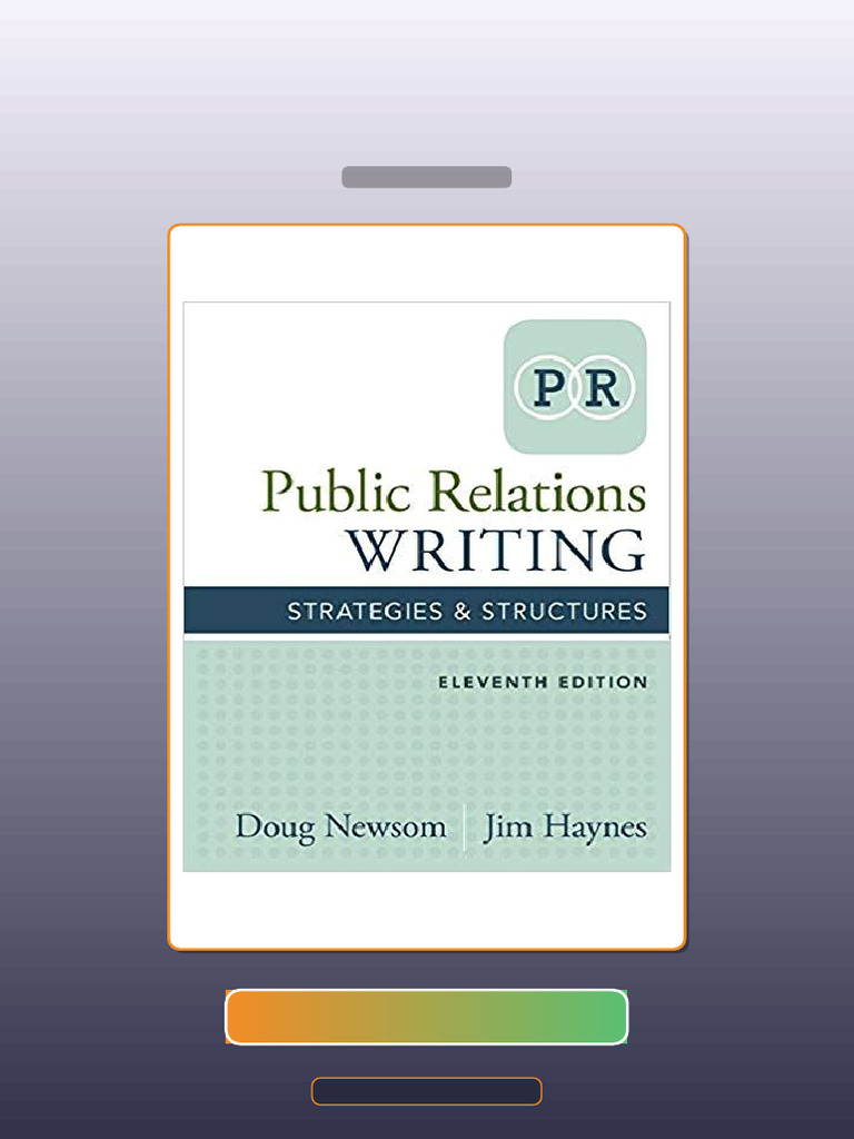 Public Relations Writing Strategies Structures 11th Edition E-book ...