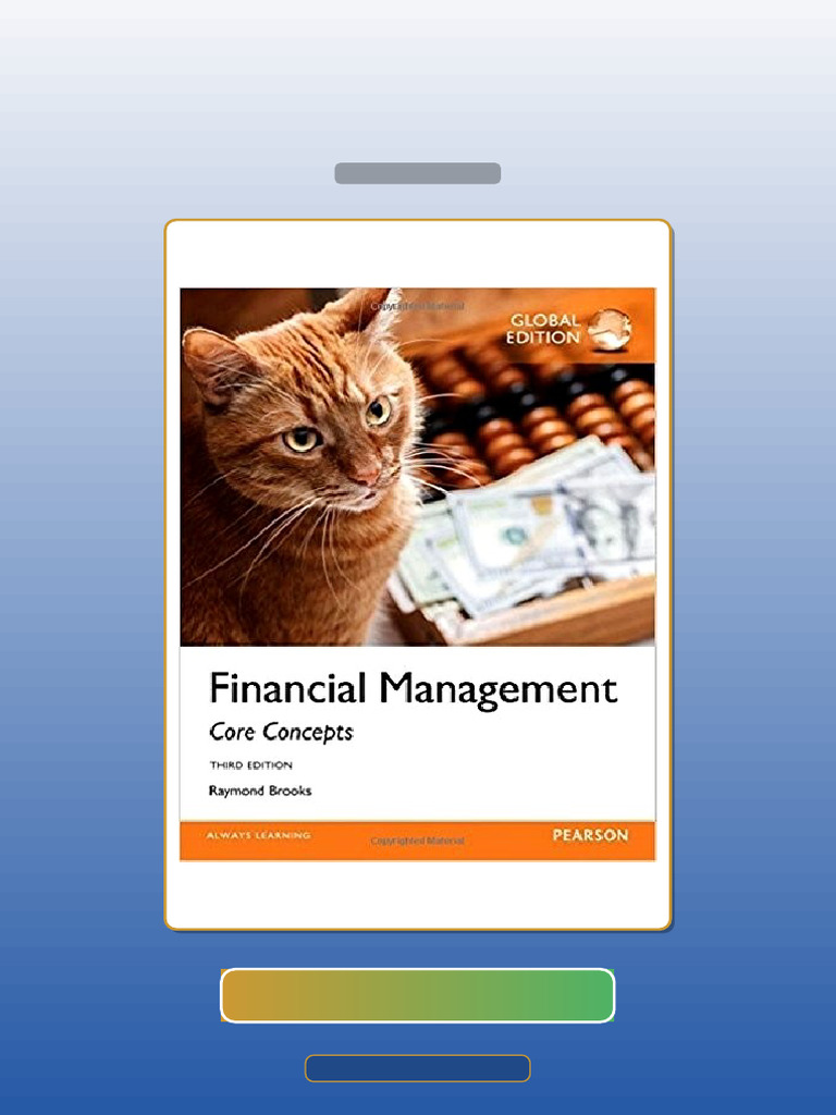 Financial Management Core Concepts 3rd Global Edition E-book Testbank Solutions | PDF ...