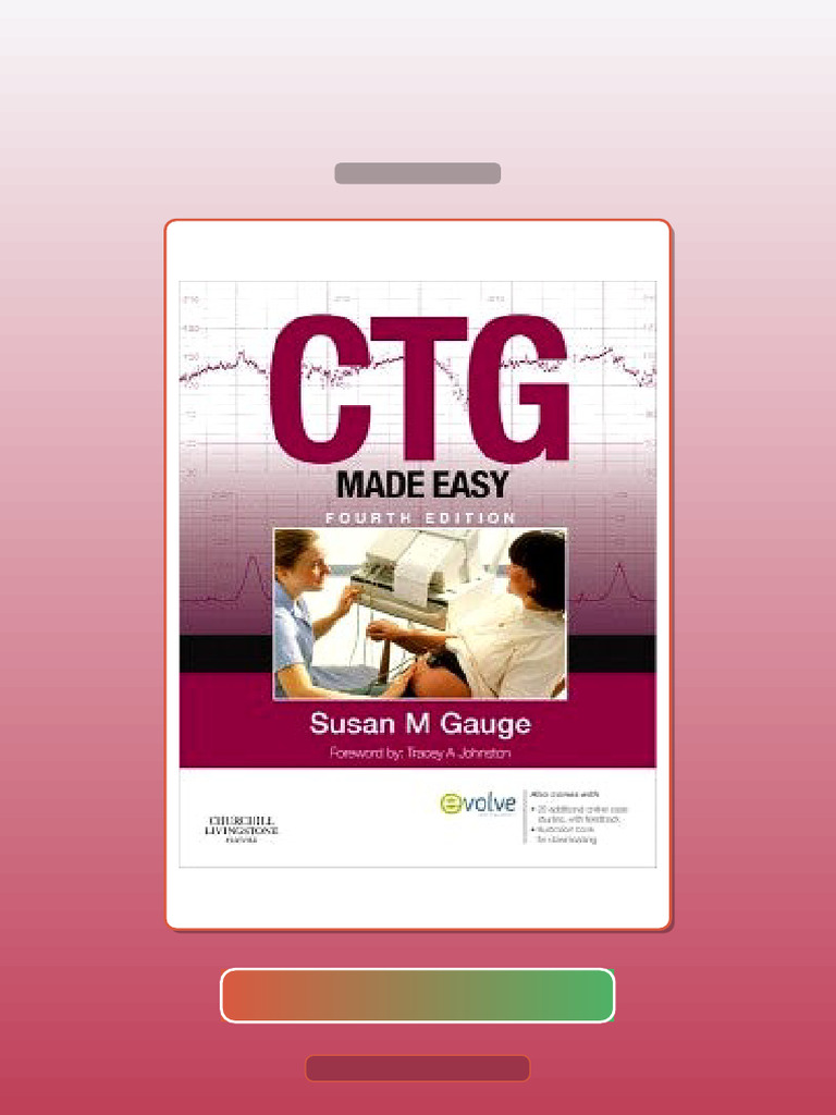 CTG Made Easy 4th Edition E-book Testbank Solutions | PDF