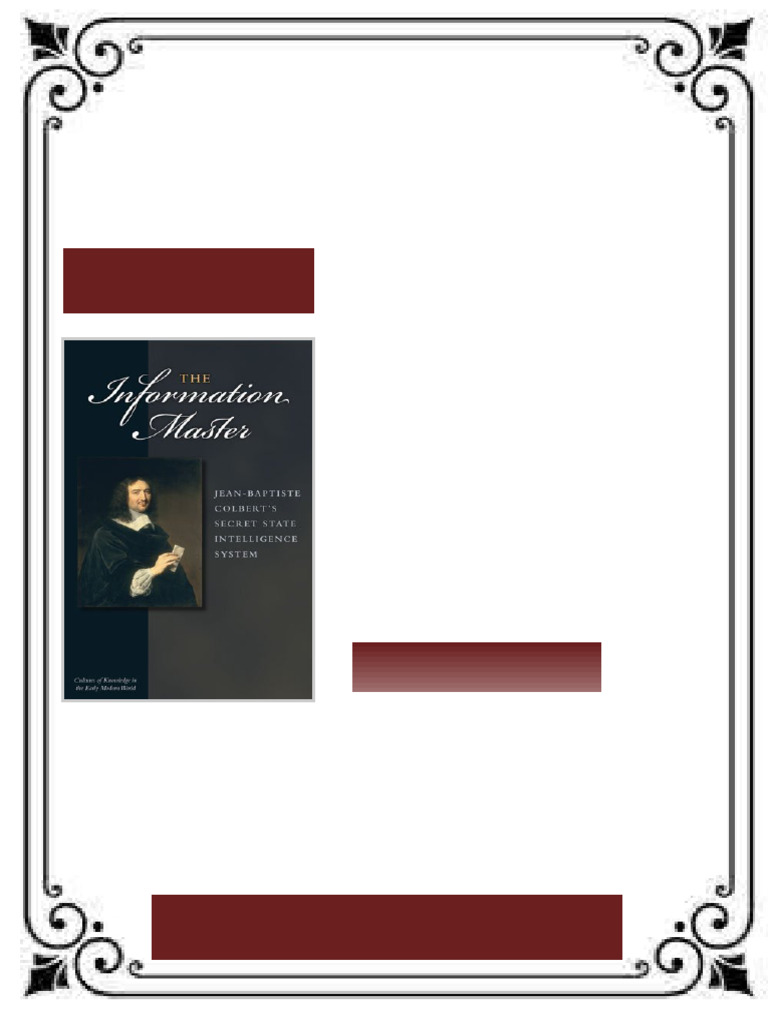The Information Master Jean Baptiste Colbert s Secret State ...