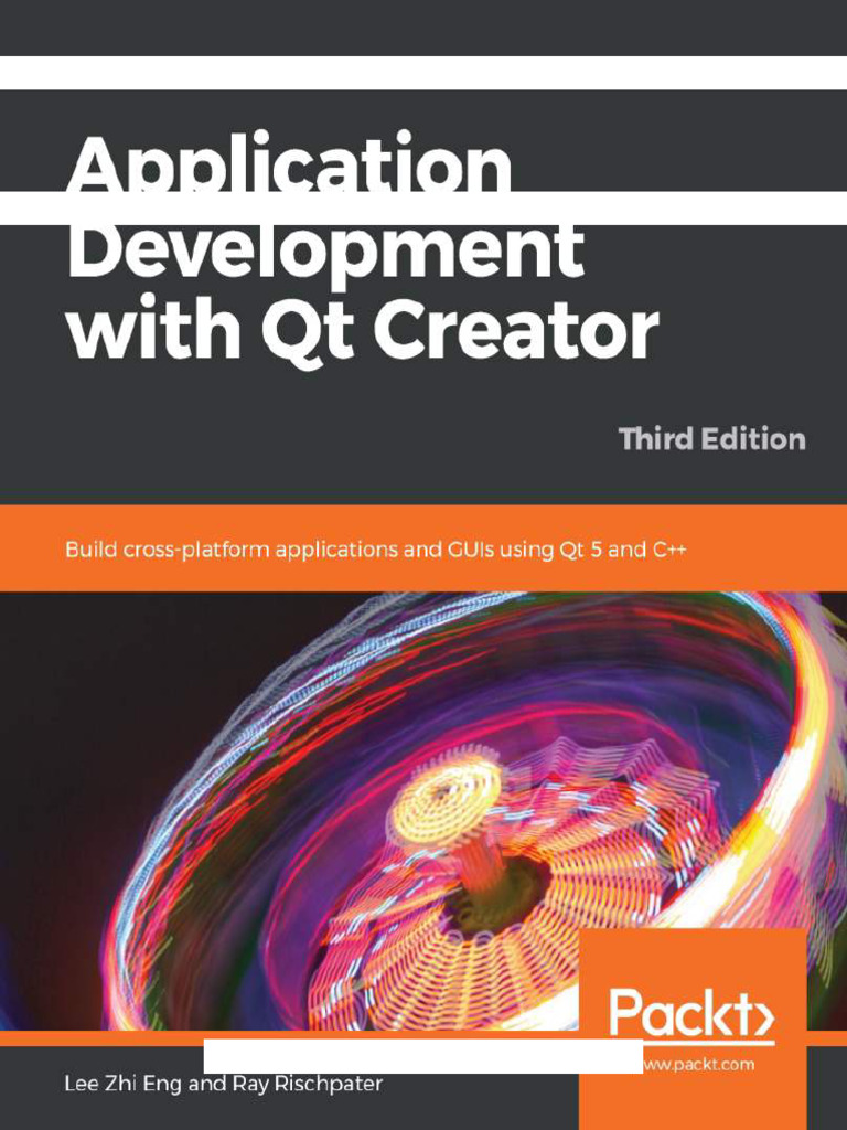 Application Development With QT Creator (Build Cross-Platform ...