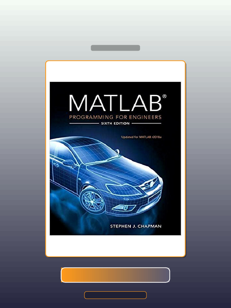 MATLAB Programming for Engineers 6th Edition E-book Testbank Solutions ...