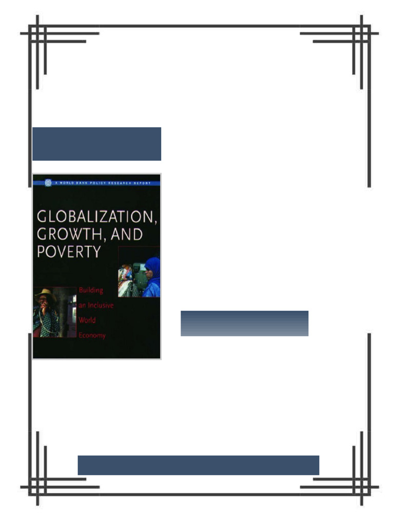 Globalization Growth and Poverty Building an Inclusive World Economy ...