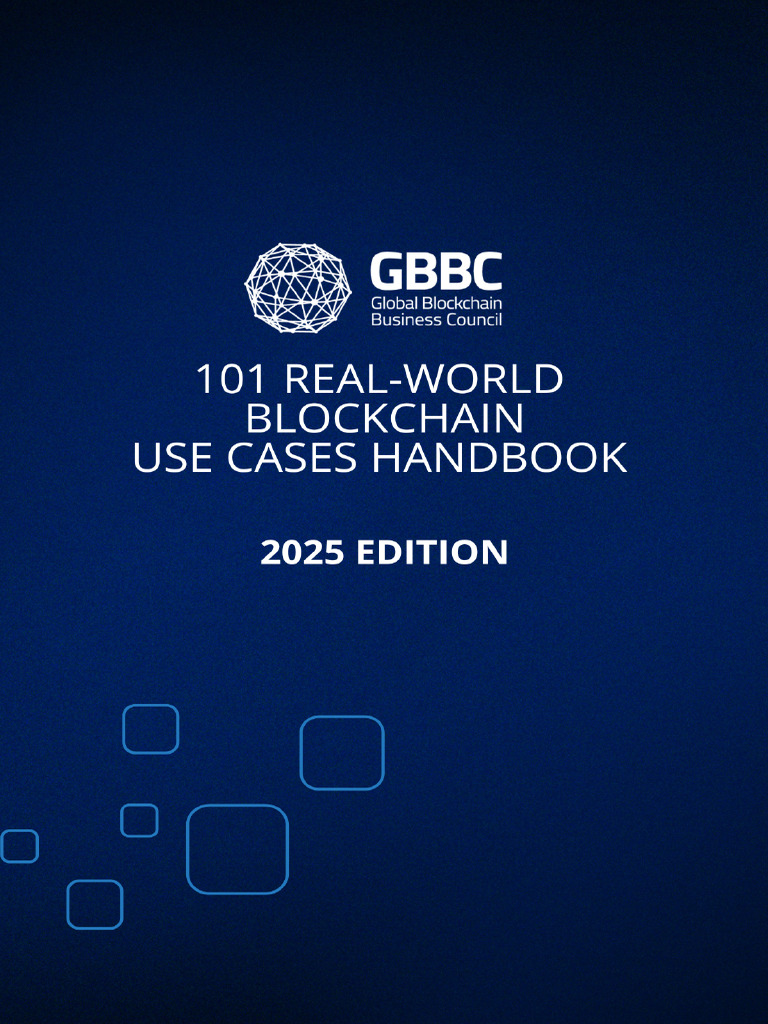 101 Real World Blockchain Use Cases Handbook 2025 | PDF | Market ...