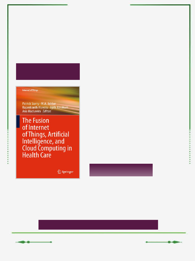 The Fusion of Internet of Things, Artificial Intelligence, and Cloud ...